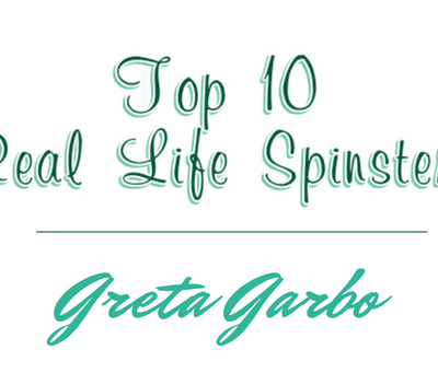 Greta Garbo - Top 10 Real-Life Spinsters