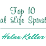 Helen Keller - Top 10 Spinsters