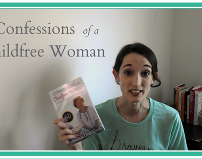 Confessions of a Childfree Woman, by Marcia Drut-Davis | The American Spinster