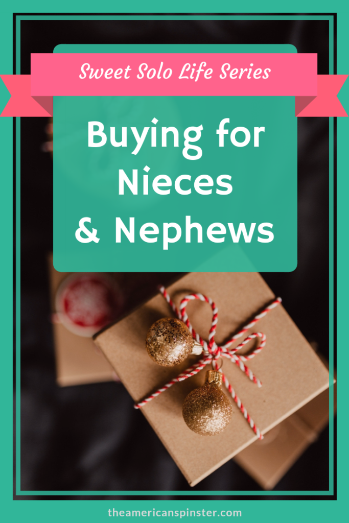 Buying Gifts for Your Nieces and Nephews